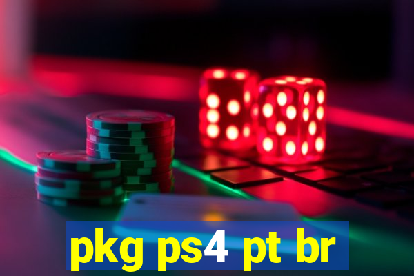 pkg ps4 pt br